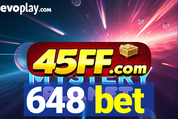 648 bet